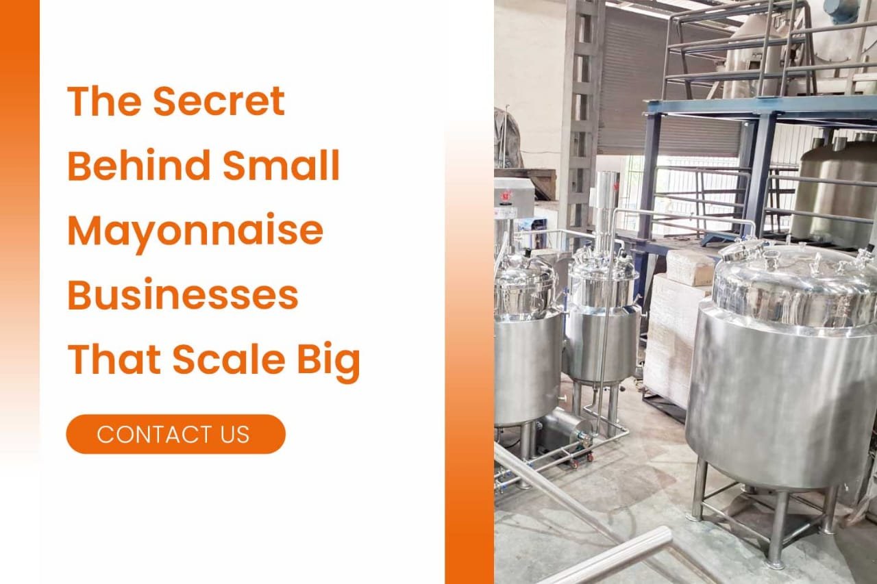 The Secret Behind Small Mayonnaise Businesses That Scale Big