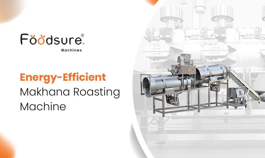 Energy Efficient Makhana Roasting Machine