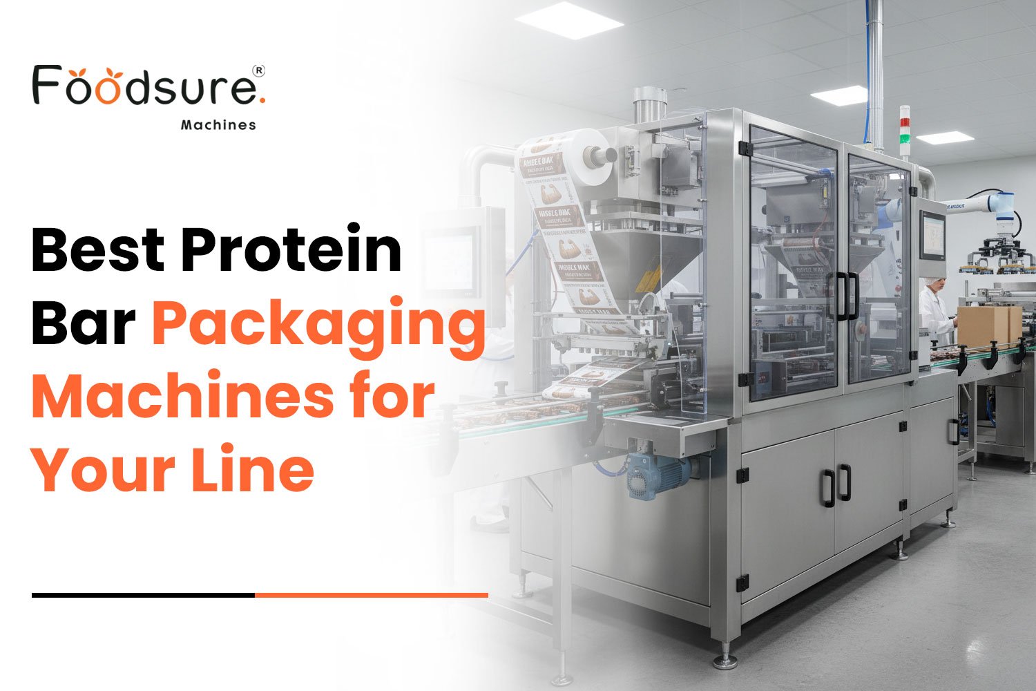 Protein Bar Packaging Machines