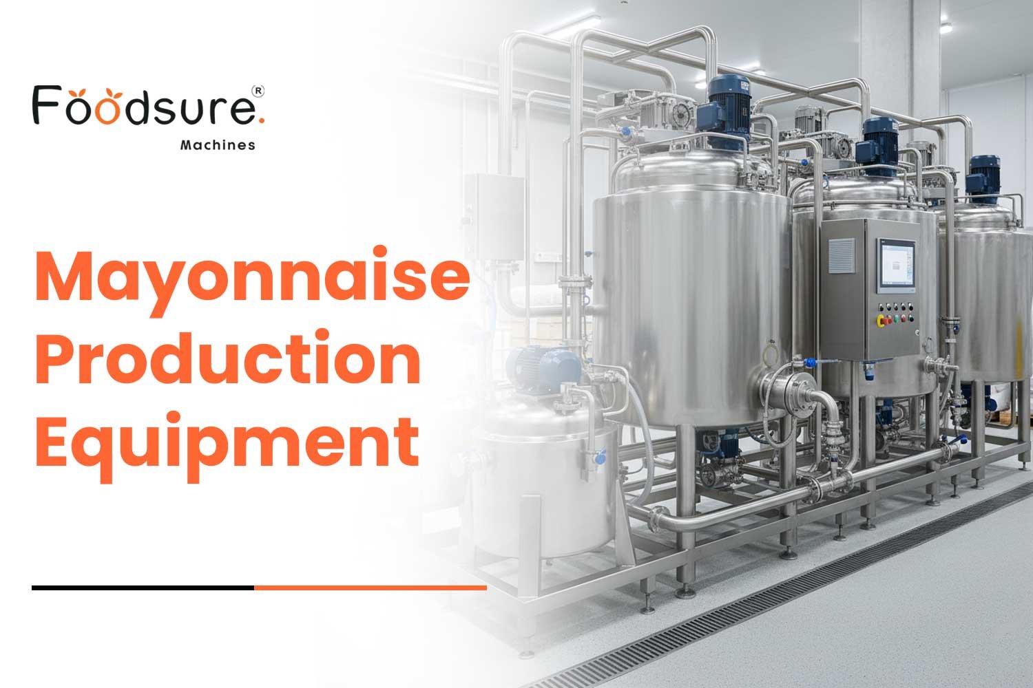 mayonnaise production equipment