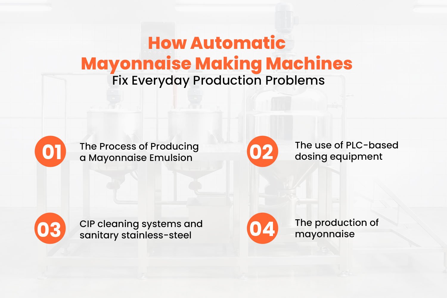 How Automatic Mayonnaise Making Machines Fix Everyday Production Problems How Automatic Mayonnaise Making Machines Fix Everyday Production Problems