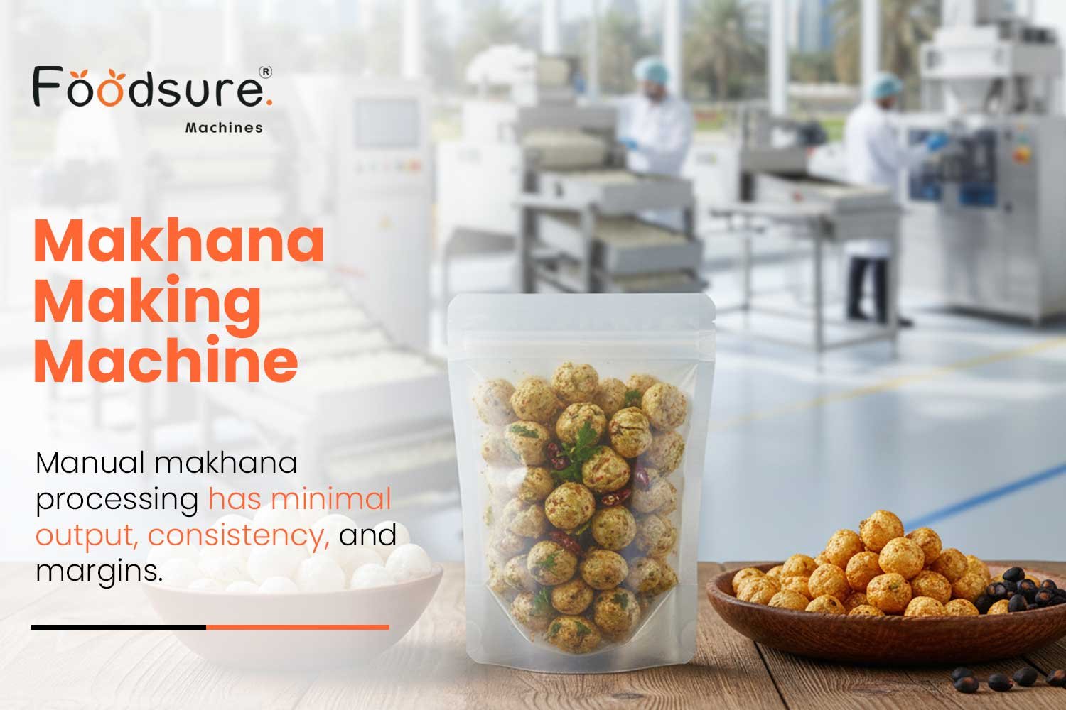 Makhana Making Machine Engineered for Steady Production, Not Just Demonstrations