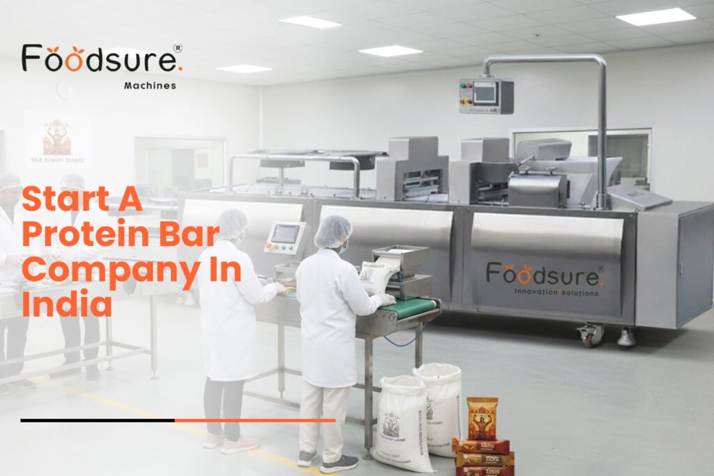 Start a protein bar company in India