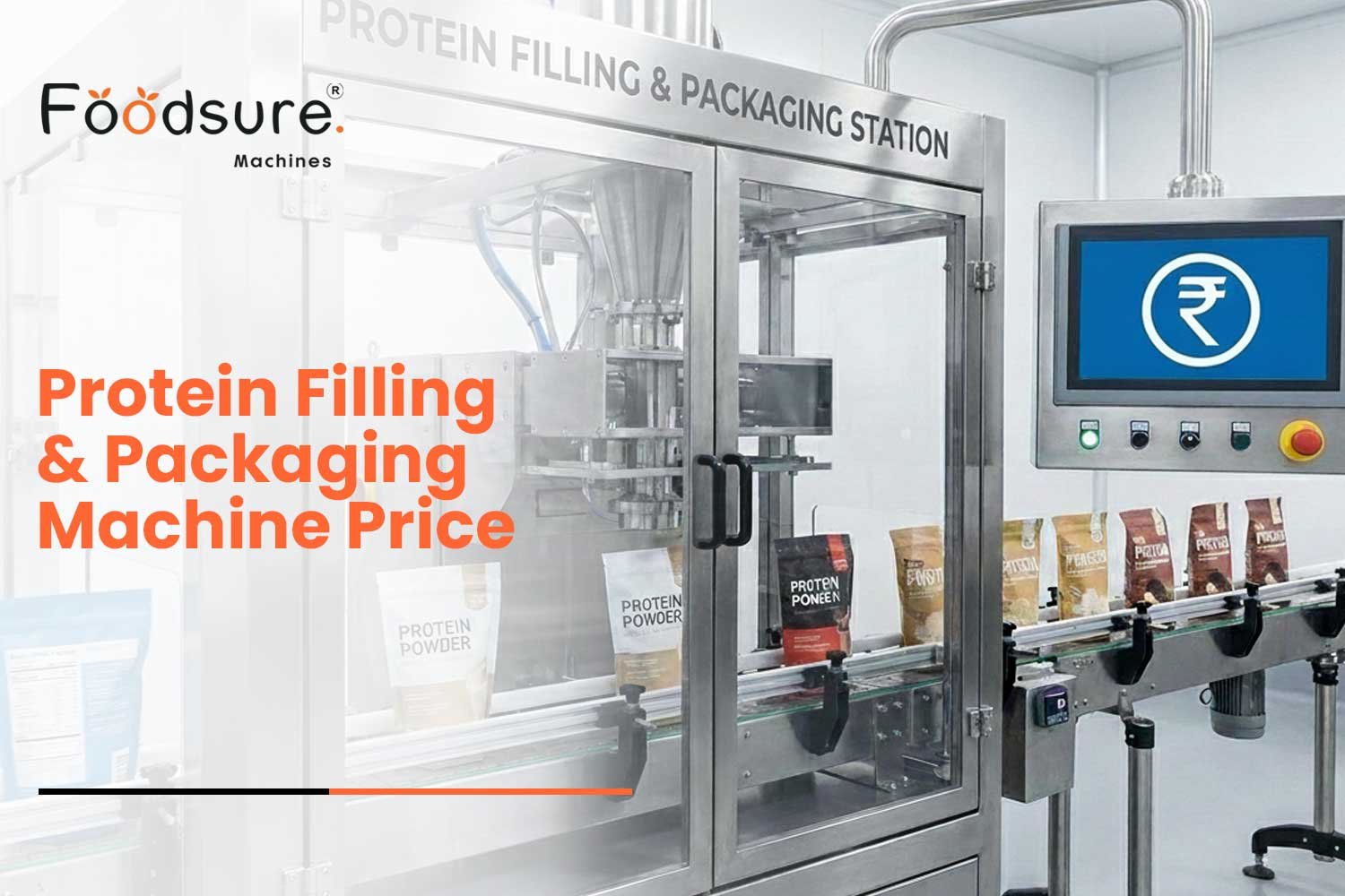 Protein Filling & Packaging Machine Prices in India: ROI-Driven Choices for High-Protein Brands