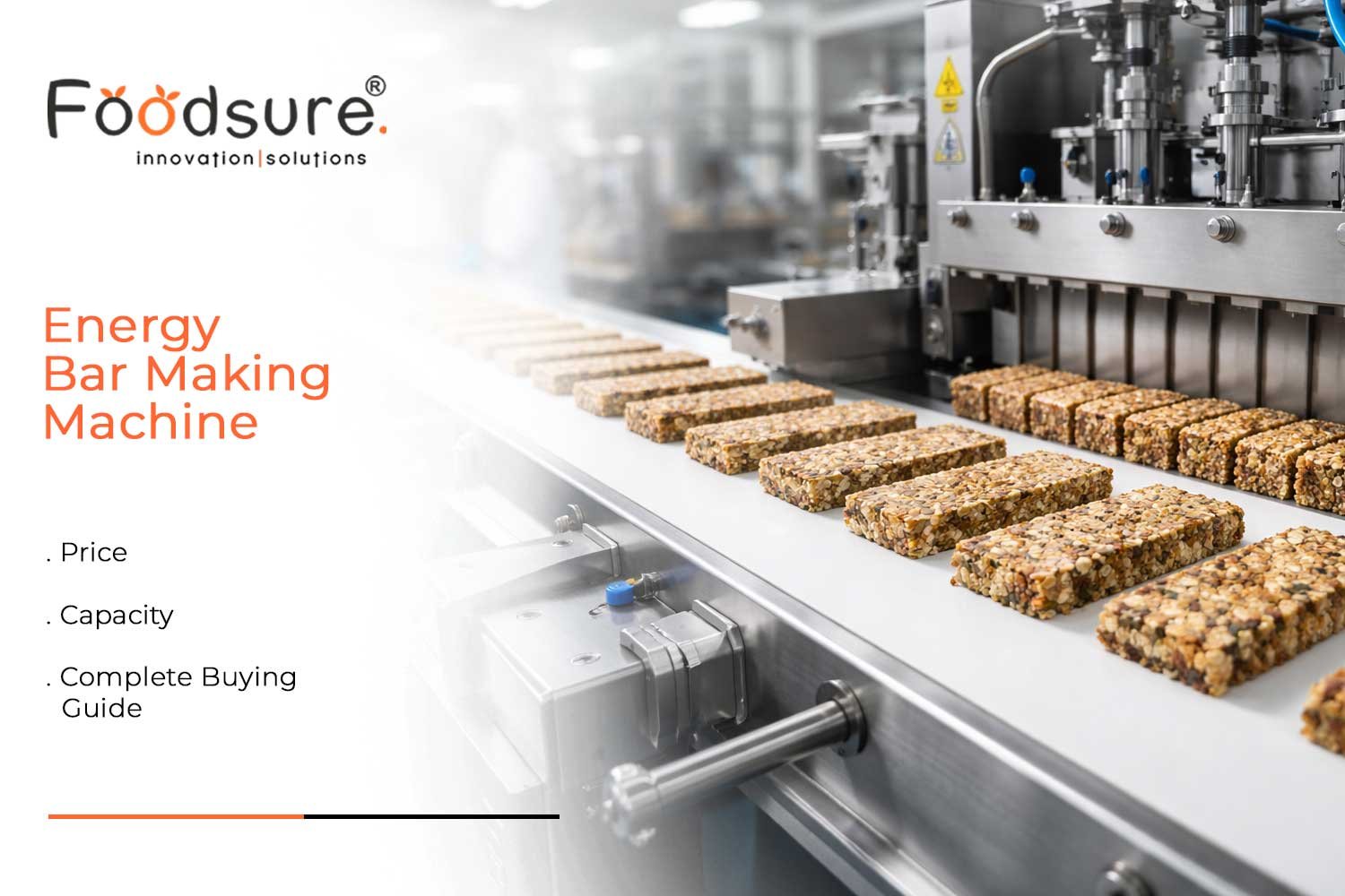 Energy Bar Making Machine: Price, Capacity and Complete Buying Guide