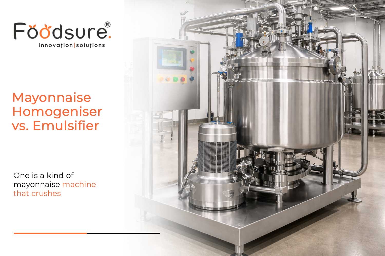 Mayonnaise Homogeniser vs. Emulsifier: Key Differences