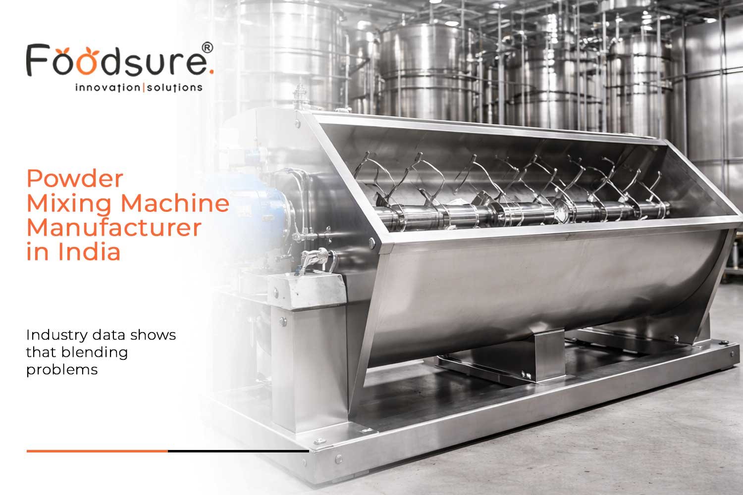 Powder Mixing Machine Manufacturer in India