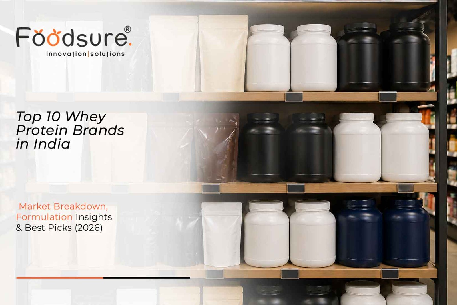 Top 10 Whey Protein Brands in India