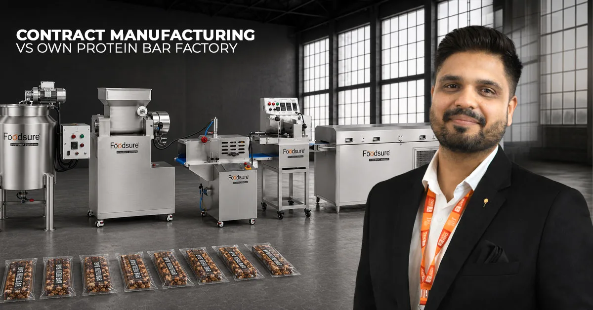 Contract Manufacturing vs Own Protein Bar Factory